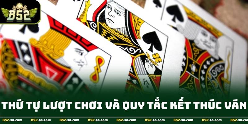 Luật chia bài, xếp bài và lượt chơi Phỏm tại B52