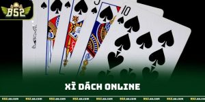 Xì Dách Online Là Gì Và Vì Sao Ngày Càng Được Người Chơi Ưa Chuộng?